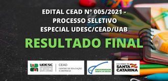 <p>EDITAL CEAD 005-2021 RESULTADO FINAL DO PROCESSO SELETIVO ESPECIAL UDESC/CEAD/UAB</p>
