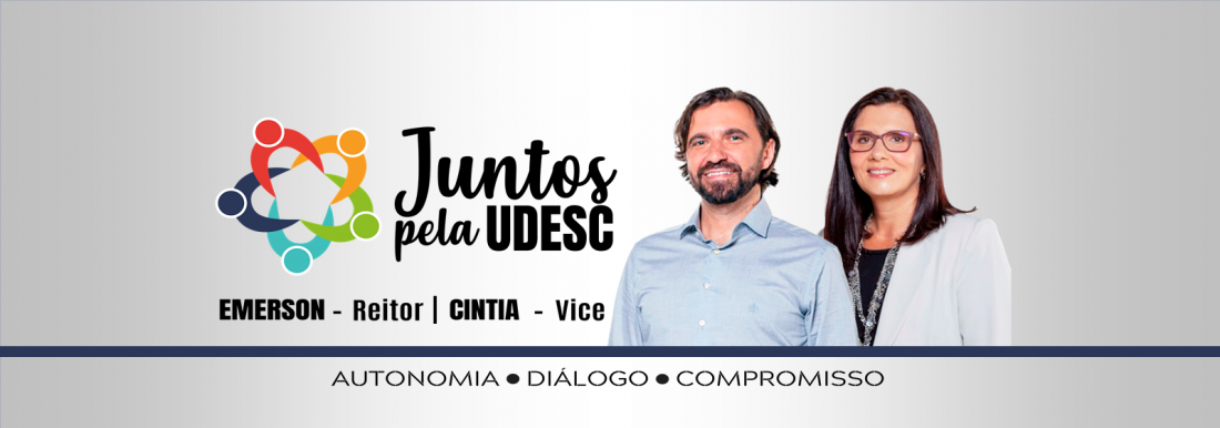 <p>Autonomia, Diálogo e Compromisso!<br />
<br />
A candidatura <strong>Juntos pela UDESC</strong> nasceu dos anseios de pessoas dos mais diversos segmentos e centros da universidade e se propõe a construir coletivamente uma <strong>UDESC</strong> melhor, mais criativa, com autonomia, diálogo e compromisso. Por uma instituição que ouça e valorize as pessoas, capaz de apresentar soluções para a sociedade catarinense. Uma gestão inovadora e planejada que promova a integração efetiva entre o ensino, a pesquisa e a extensão, incentivando as conexões entre os centros da universidade e o conjunto da comunidade. Por uma <strong>UDESC</strong> comprometida com o desenvolvimento social, humano e tecnológico do Estado de Santa Catarina. <br />
<br />
Vamos Juntos pela Udesc, com <strong>Emerson</strong> e <strong>Cintia</strong> na Reitoria!</p>
